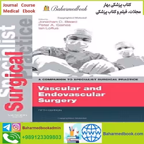 Vascular and Endovascular Surgery A Companion to Specialist S