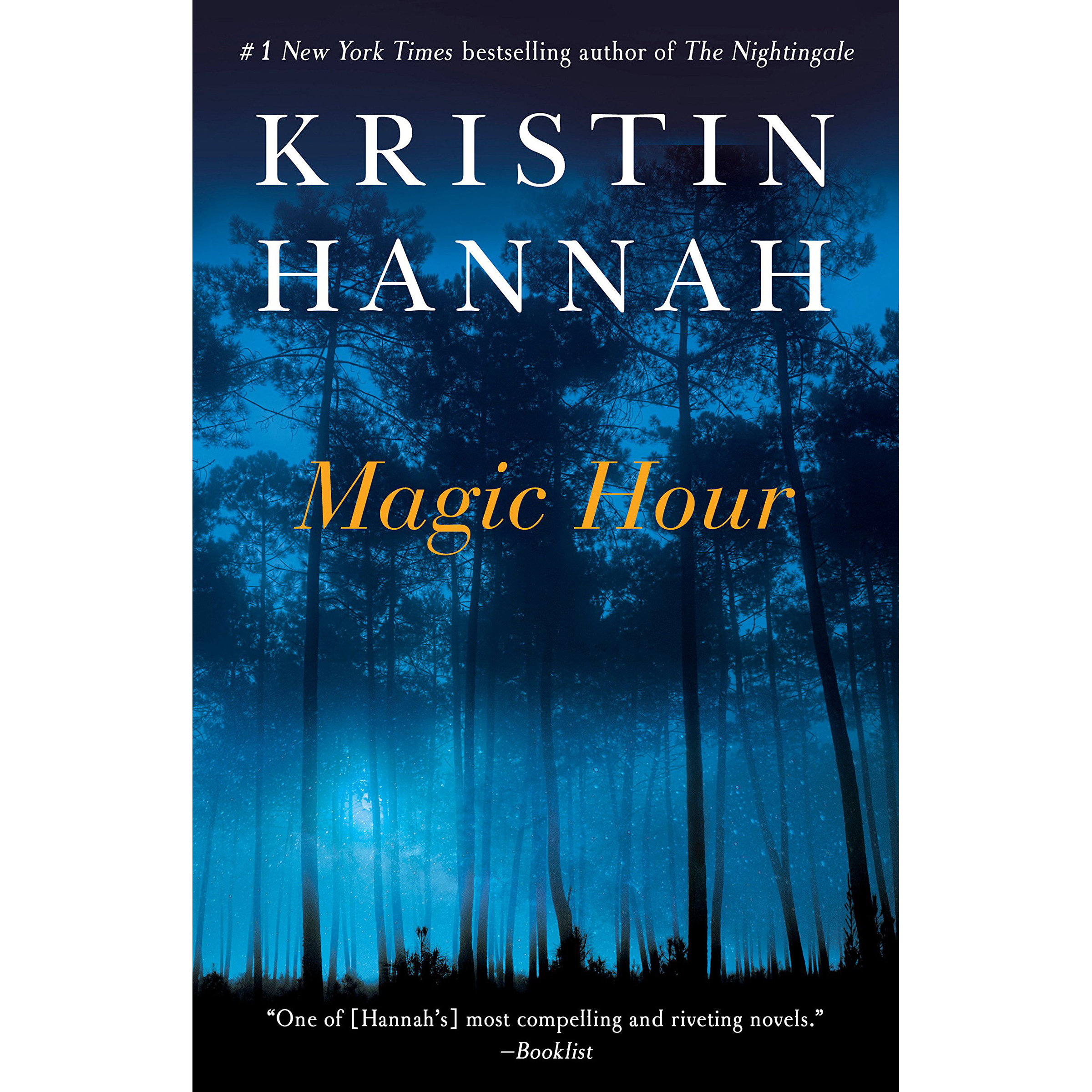 کتاب Magic Hour اثر Kristin Hannah انتشارات Ballantine Books
