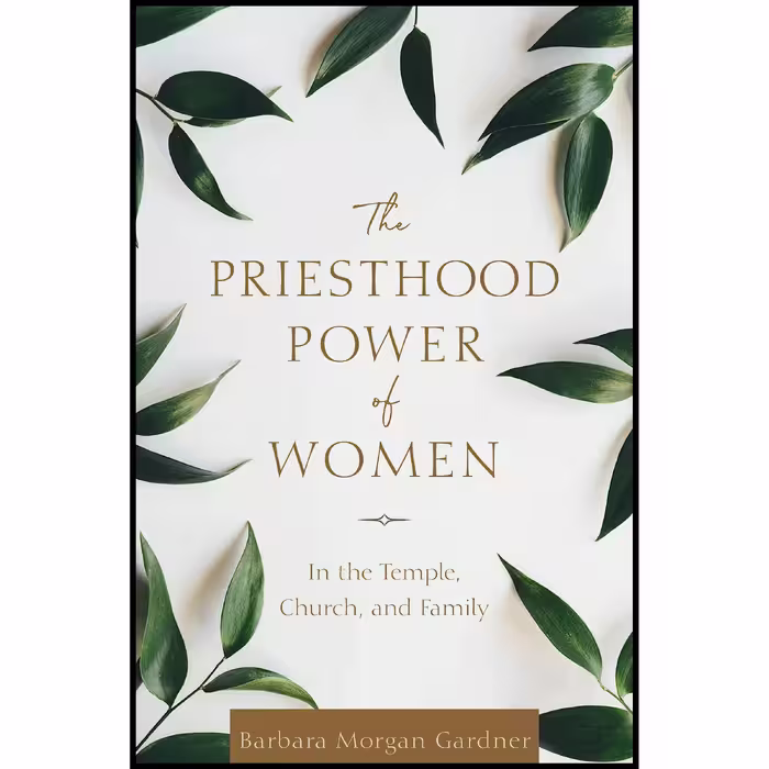 کتاب زبان اصلی The Priesthood Power of Women اثر Barbara Morgan Gardner