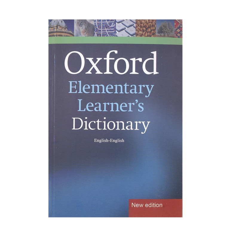 کتاب Oxford Elementary Learners Dictionary اثر جمعی از نویسندگان انتشارات Oxford