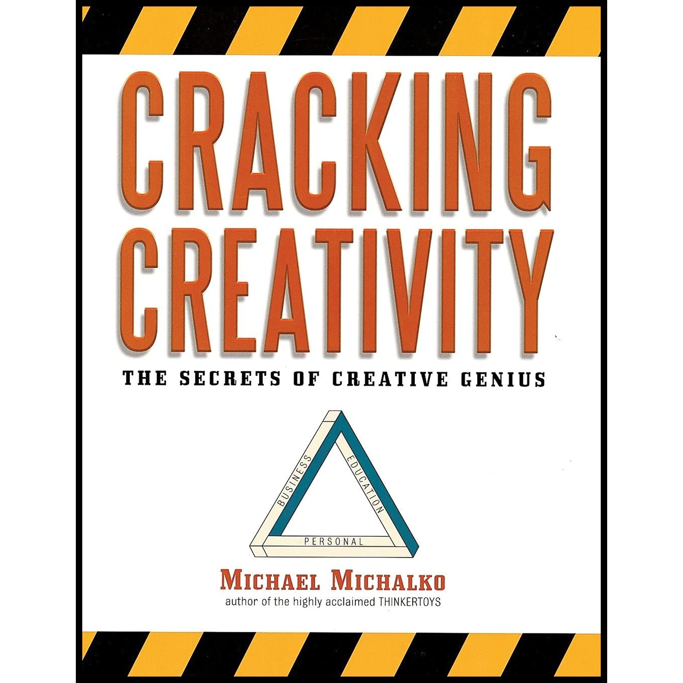 کتاب Cracking Creativity اثر Michael Michalko انتشارات Ten Speed Press