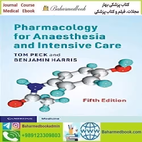 Pharmacology for Anaesthesia and Intensive Care 2021