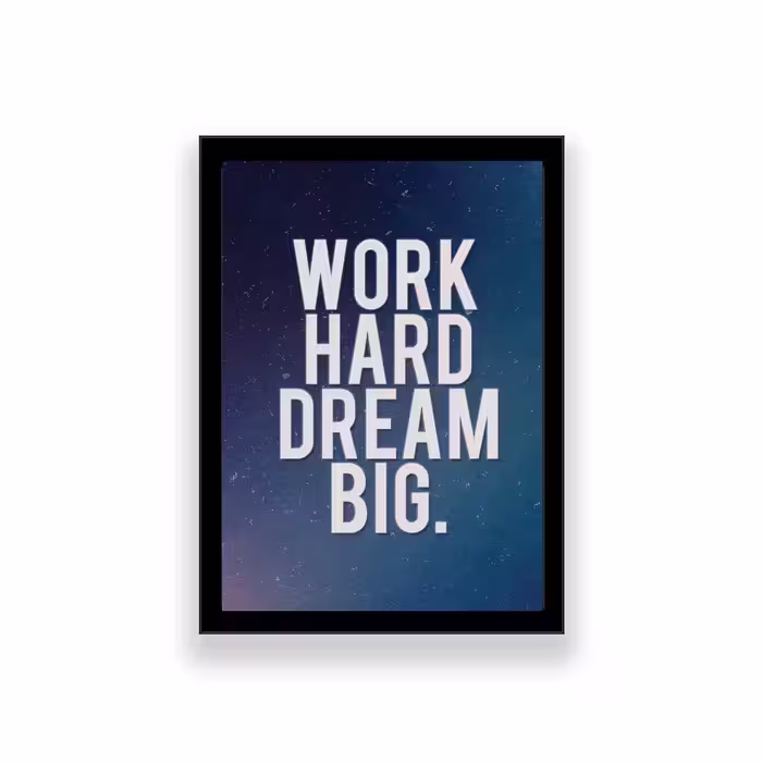 تابلو طرح انگیزشی مدل work hard dream big