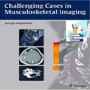 Challenging Cases in Musculoskeletal Imaging TRUE PDF price 1€