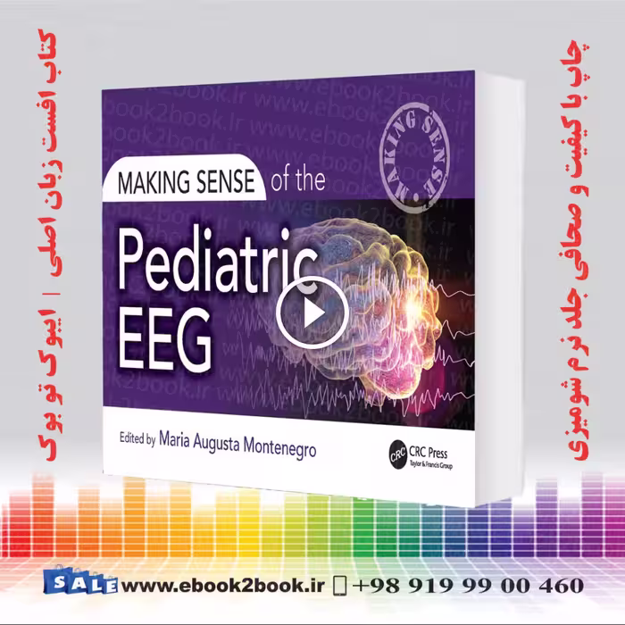 Making Sense of the Pediatric EEG