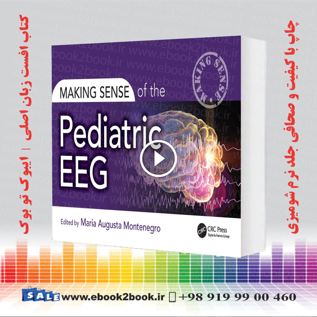 Making Sense of the Pediatric EEG
