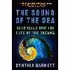 کتاب The Sound of the Sea اثر Cynthia Barnett انتشارات W. W. Norton AND Company