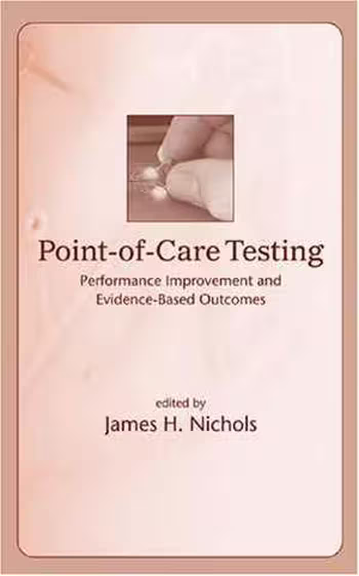 [PDF] دانلود کتاب Point-Of-Care Testing - Performance Improvement And Evidence-Based Outcomes, 2002