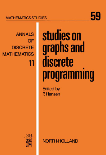خرید و دانلود نسخه کامل کتاب Studies on Graphs and Discrete Programming