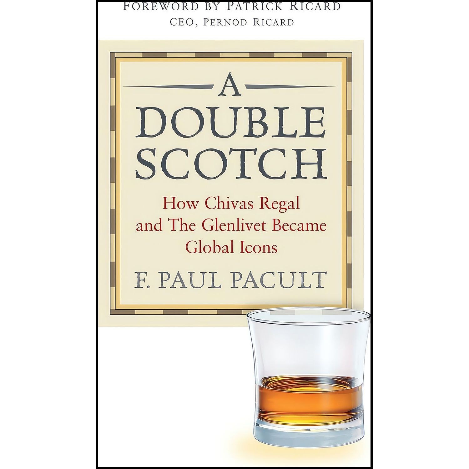کتاب زبان اصلی A Double Scotch اثر F Paul Pacult