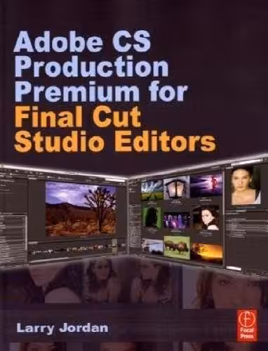خرید و دانلود نسخه کامل کتاب Adobe Production Premium for Final Cut Studio Editors