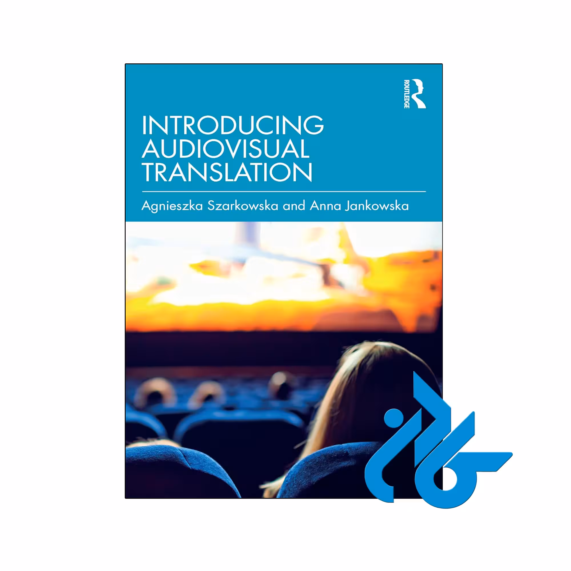 کتاب Introducing Audiovisual Translation