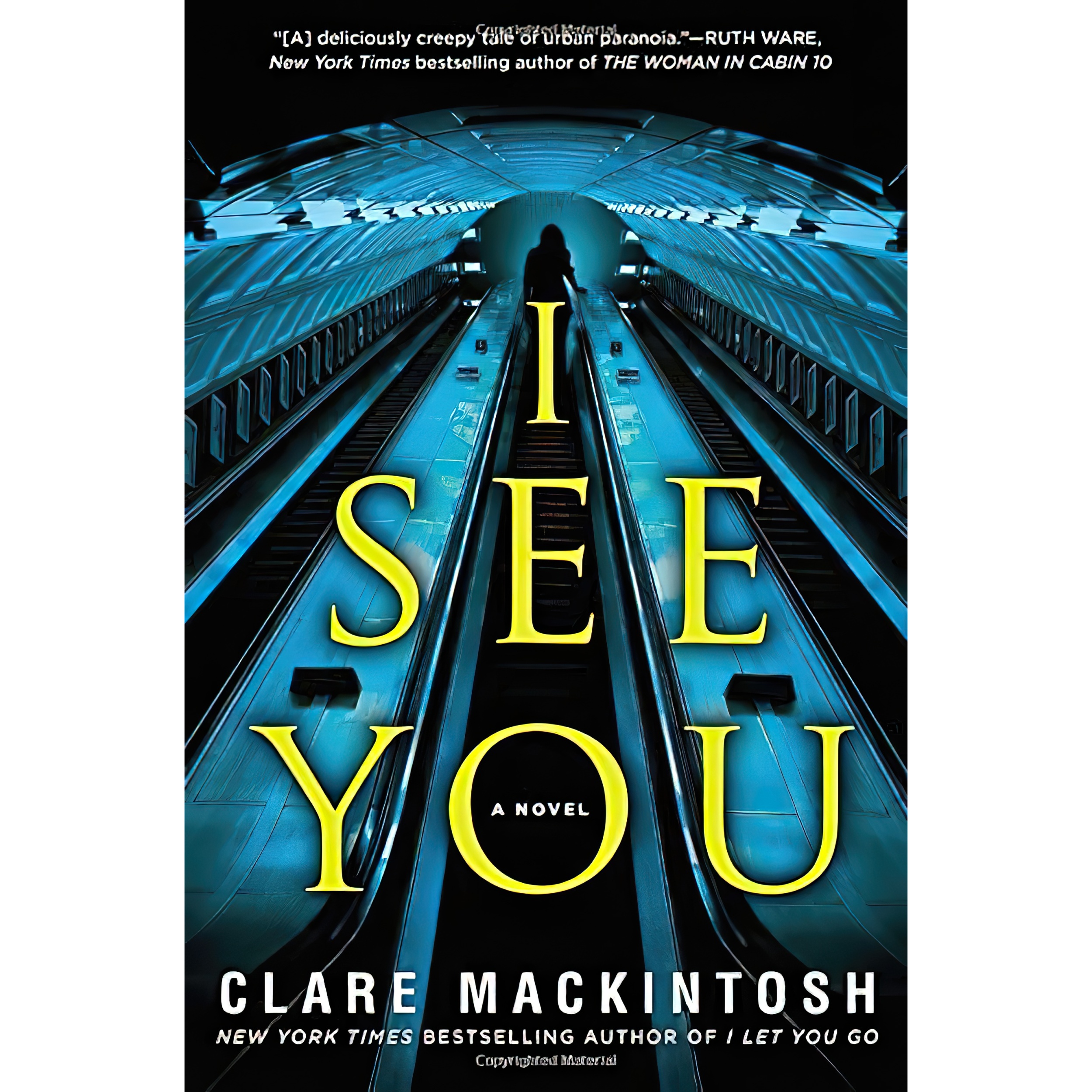 کتاب I See You اثر Clare Mackintosh انتشارات Berkley