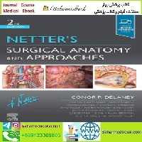 Netter&#039;s Surgical Anatomy and Approaches 2021 TRUE PDF pr