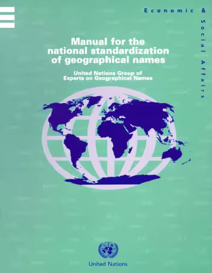 خرید و دانلود نسخه کامل کتاب Manual for the National Standardization of Geographical Names: United Nations Group of Experts on Geographical Names
