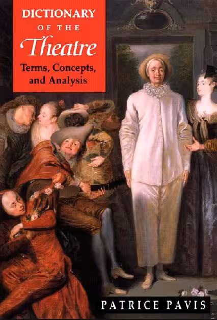 خرید و دانلود نسخه کامل کتاب Dictionary of the Theatre By Patrice Pavis - PDF