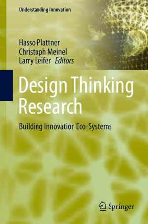[EPUB] دانلود کتاب Design Thinking Research Building Innovation Eco-Systems, 2014