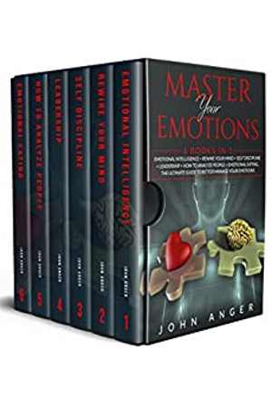 [EPUB] دانلود کتاب Master Your Emotions - 6 Books In 1 - Emotional Intelligence Rewire Your Mind Self Discipline Leadership How To Analyze People Emotional Eating The Ultimate Guide To Better Manage Your Emotions, 2020