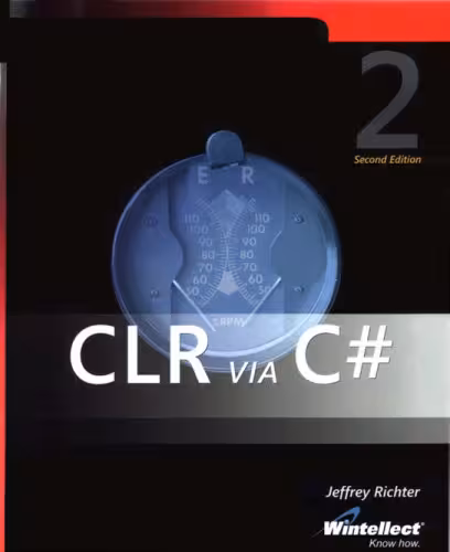 خرید و دانلود نسخه کامل کتاب CLR Via C#: Applied Microsoft .Net Framework 2.0 Programming