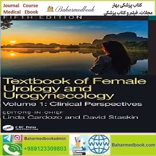 Textbook of Female Urology and Urogynecology Clinical