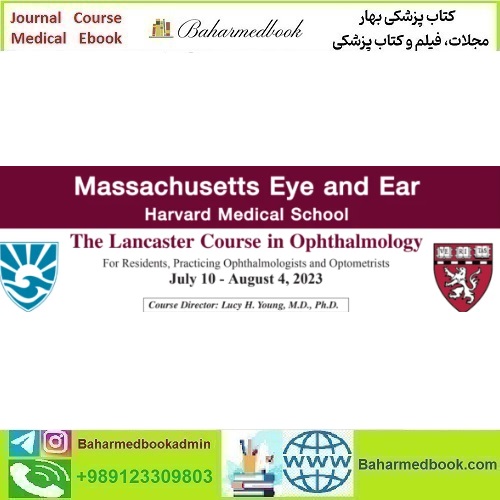 Harvard Lancaster Course in Ophthalmology 2023 video