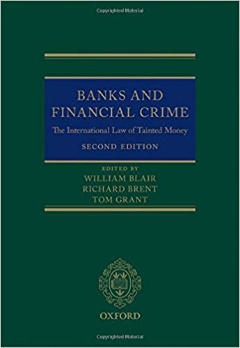 خرید و دانلود نسخه کامل کتاب Banks and Financial Crime: The International Law of Tainted Money