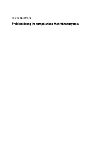 خرید و دانلود نسخه کامل کتاب Problemlösung im europäischen Mehrebenensystem: Das Beispiel der Stahlpolitik der Europäischen Gemeinschaft für Kohle und Stahl (EGKS)