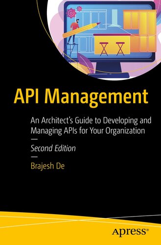 خرید و دانلود نسخه کامل کتاب API Management : An Architect’s Guide to Developing and Managing APIs for Your Organization