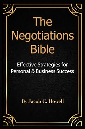 خرید و دانلود نسخه کامل کتاب The Negotiations Bible: Effective Strategies for Personal & Business Success - Pdf