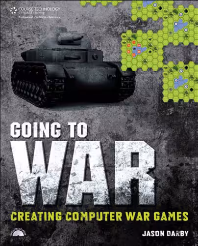 خرید و دانلود نسخه کامل کتاب Going to War: Creating Computer War Games