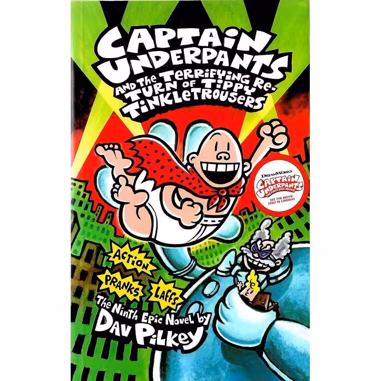 Captain Underpants and the Terrifying Return Of Tippy Tinkle trousers_Captain Underpants 9