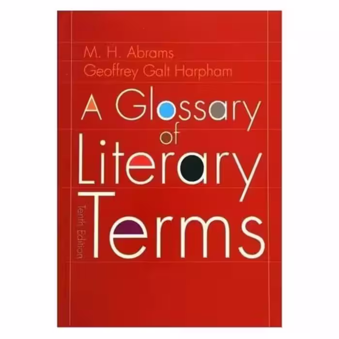 A Glossary of Literary Terms 10th Edition کتاب