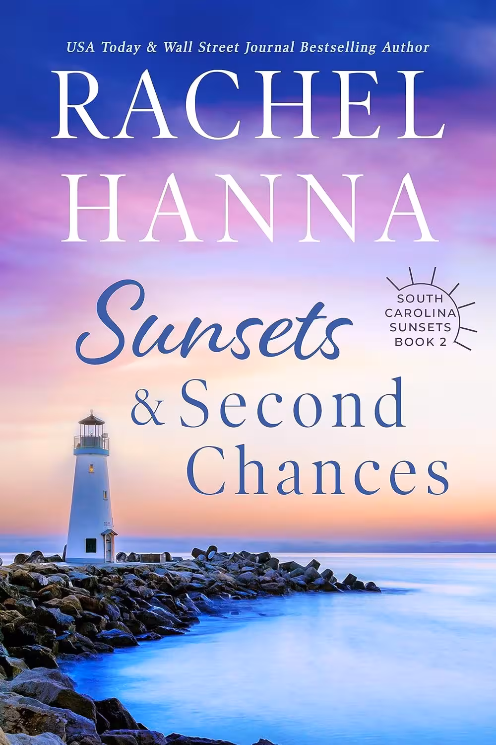 Sunsets & Second Chances (South Carolina Sunsets Book 2)