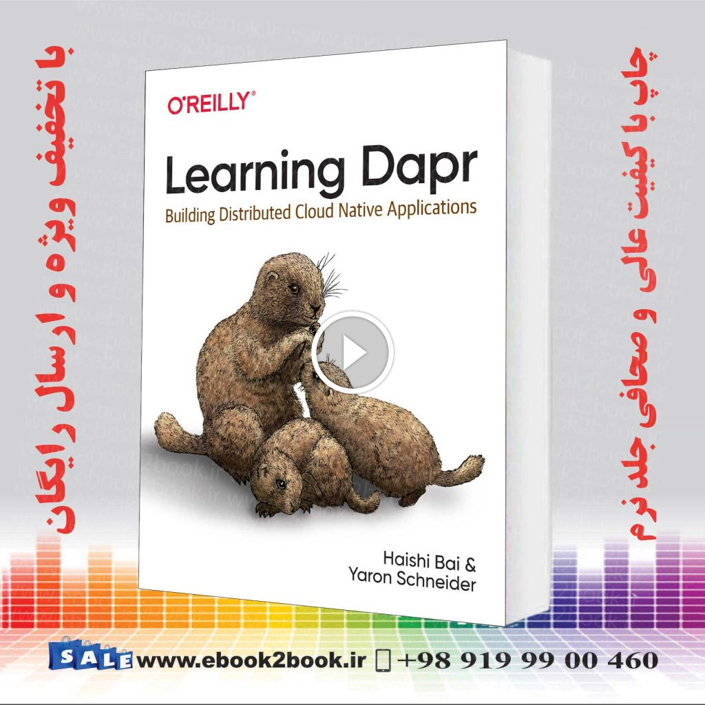 Learning Dapr : Building Distributed Cloud Native Applications