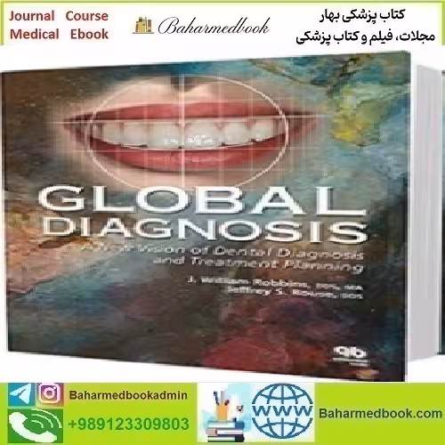 Global Diagnosis A New Vision of Dental Diagnosis and Trea