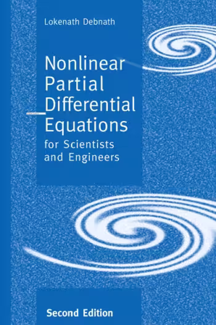 خرید و دانلود نسخه کامل کتاب Nonlinear Partial Differential Equations for Scientists and Engineers, Second Edition