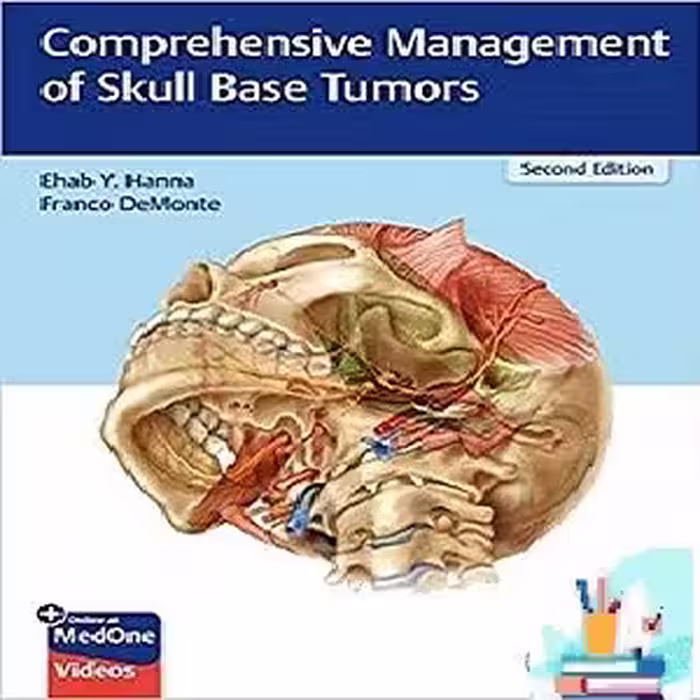 Comprehensive Management of Skull Base Tumors 2ed PDF Video 2021 at 5€ - کتاب پزشکی بهار