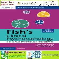 Fish&#039;s Clinical Psychopathology 2024 TRUE PDF price 1€ - کتاب پزشکی بهار