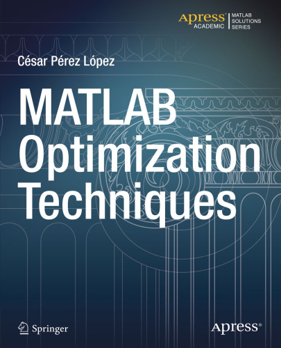 خرید و دانلود نسخه کامل کتاب MATLAB Optimization Techniques