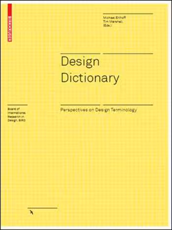 󾕇 دانلود کتاب Design Dictionary - Perspectives on Design Terminology - دانلود کتاب های دانشگاهی