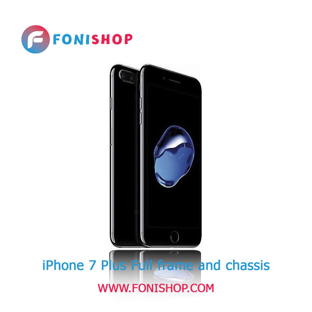 قاب و شاسی کامل اپل آیفون 7 پلاس Apple iPhone 7 plus
