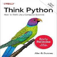 خرید و دانلود نسخه کامل کتاب Think Python, 3rd Edition (Third Early Release)