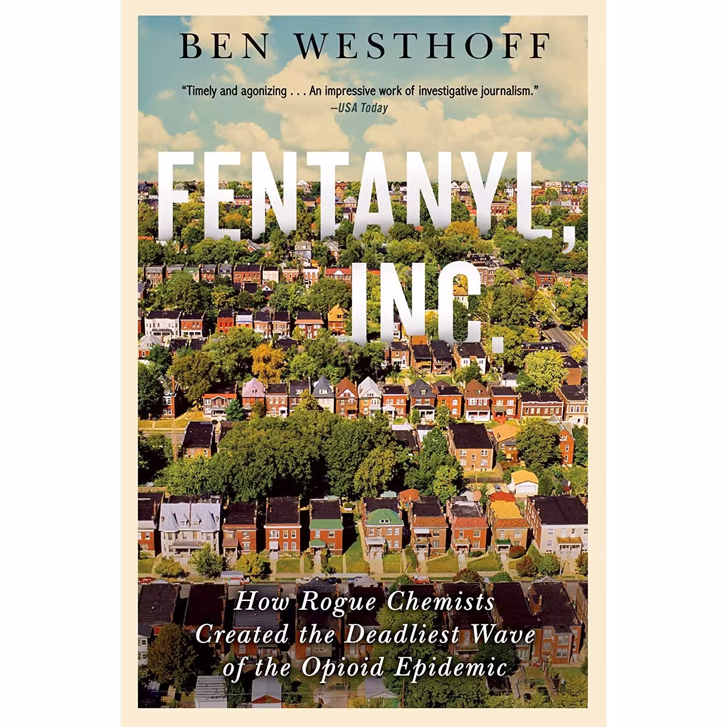 کتاب زبان اصلی Fentanyl Inc اثر Ben Westhoff انتشارات Grove Press