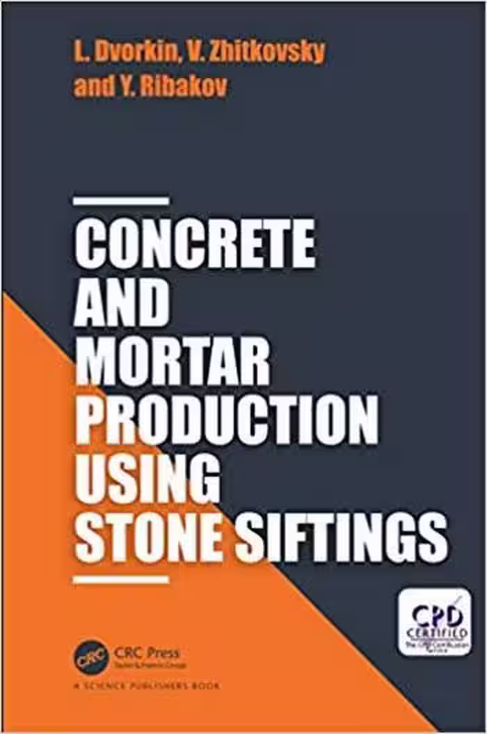 󾕇 دانلود کتاب Dvorkin L., Concrete and Mortar Production Using Stone Siftings, 2018 - دانلود کتاب های دانشگاهی