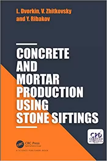 󾕇 دانلود کتاب Dvorkin L., Concrete and Mortar Production Using Stone Siftings, 2018 - دانلود کتاب های دانشگاهی