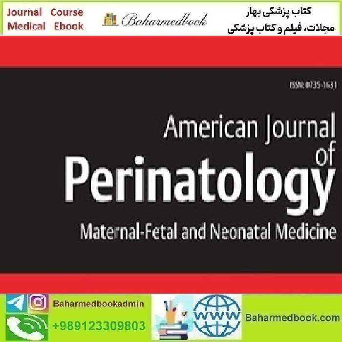 American Journal of Perinatology 2019-2020-2021-2022-2023-2024