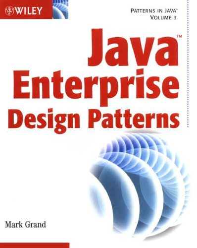خرید و دانلود نسخه کامل کتاب Java Enterprise Design Patterns: Patterns in Java