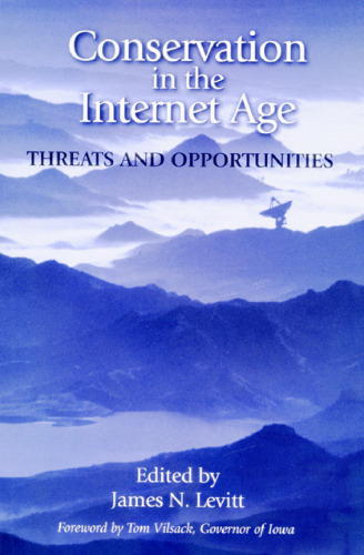 خرید و دانلود نسخه کامل کتاب Conservation in the Internet Age: Threats And Opportunities