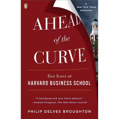 کتاب Ahead of the Curve اثر Philip Delves Broughton انتشارات Penguin Books