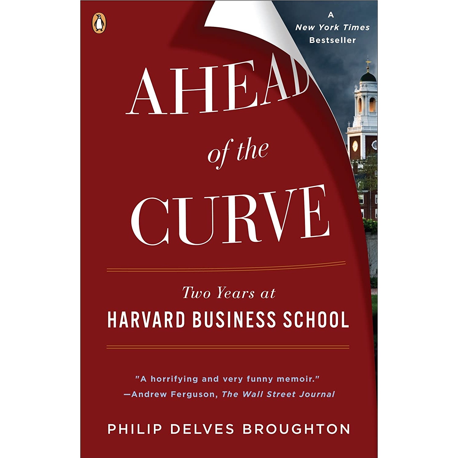 کتاب Ahead of the Curve اثر Philip Delves Broughton انتشارات Penguin Books